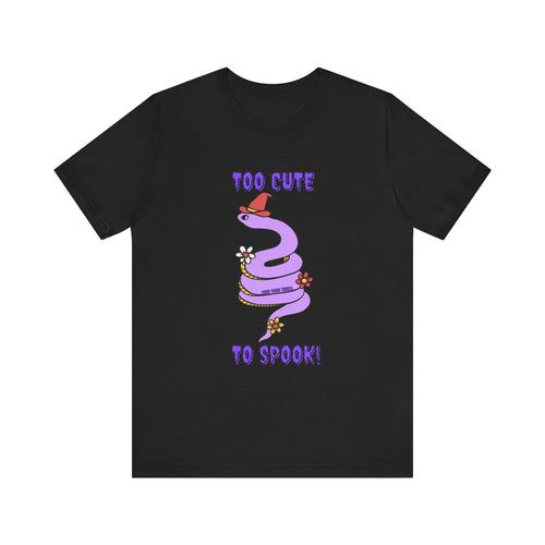 Too Cute To Spook Snake Tee