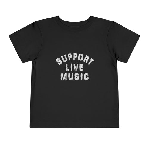 Support Live Music Toddler Short Sleeve Tee