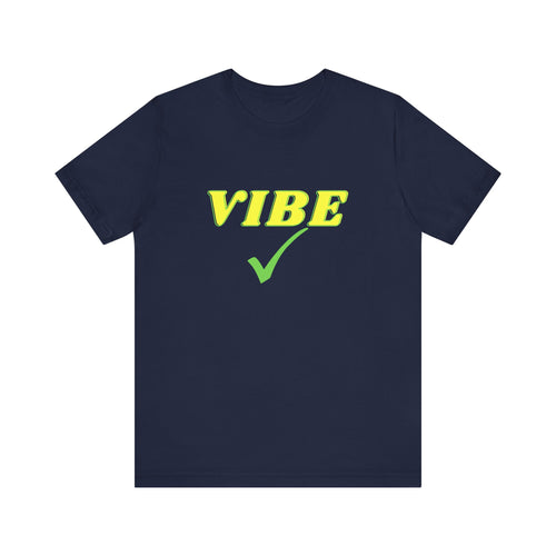 Vibe Check Short Sleeve Tee