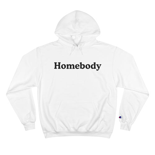 Homebody Oversized Champion Hoodie – Cozy, Classic, and Made for Lounging 🏡✨