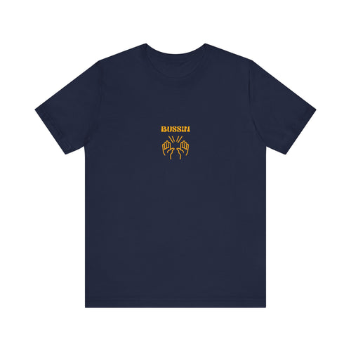 BUSSIN- Men's Jersey Short Sleeve Tee