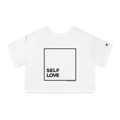💗 Self Love Squared – Find Your Thrill Champion Women’s Heritage Cropped T-Shirt ✨