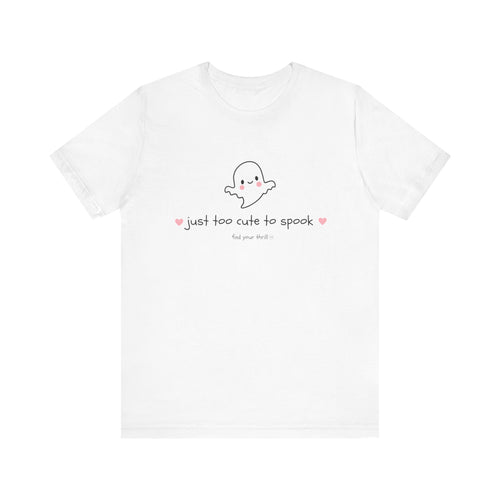Too Cute To Spook Tee – Celebrate Halloween with Whimsy!