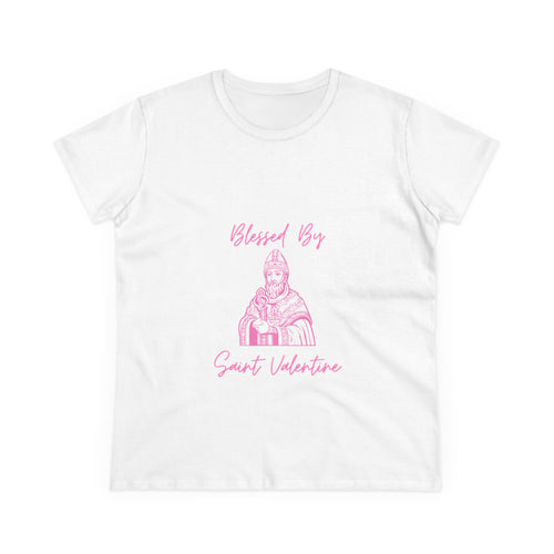 Blessed By Saint Valentine Women's Midweight Cotton Tee