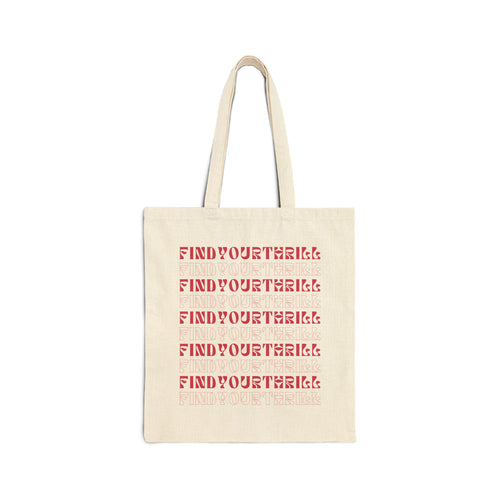 Find Your Thrill Repeat Cotton Canvas Tote Bag