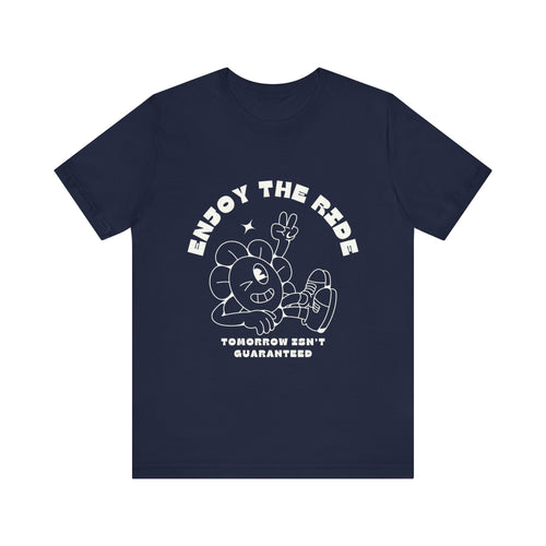 Enjoy The Ride Unisex Jersey Short Sleeve Tee