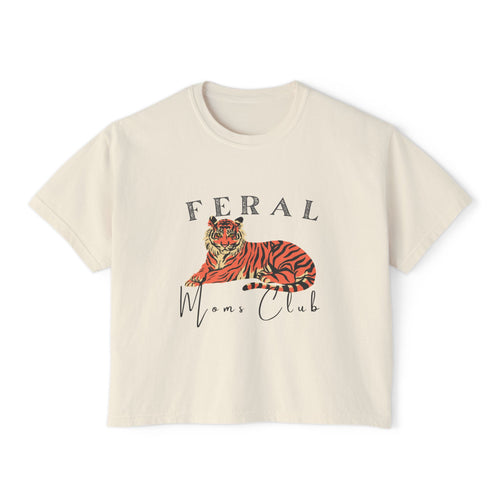 Feral Mom's Club Women's Boxy Tee