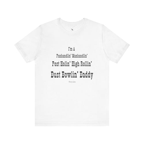 Dust Bowlin' Daddy Tee