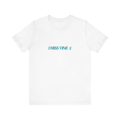 I Miss Vine Tee