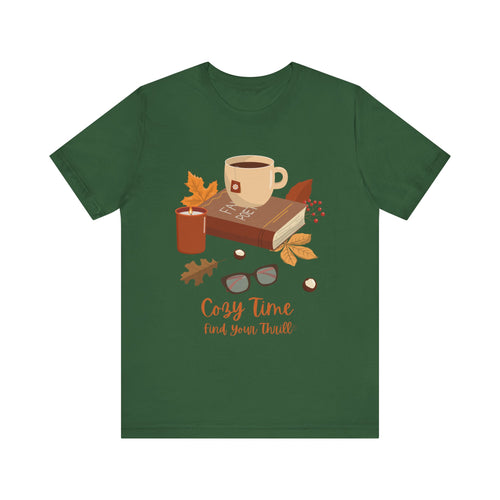 Cozy Time - Find Your Thrill - Jersey Short Sleeve Tee