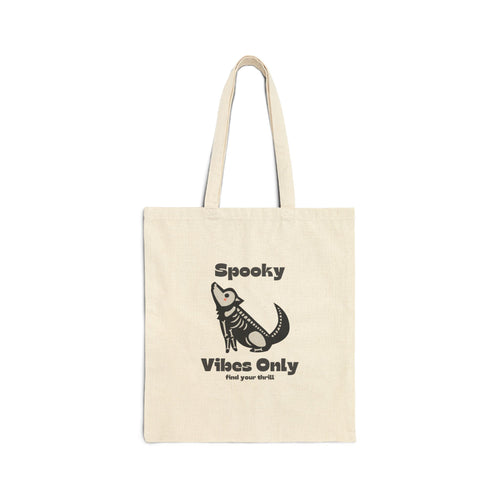 Spooky Vibes Only! Tote Bag
