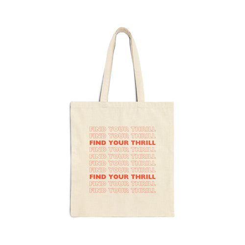 π Represent FYT β Find Your Thrill on Repeat Canvas Tote Bag π