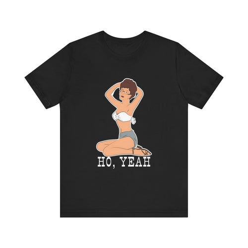 Ho, Yeah! Tee