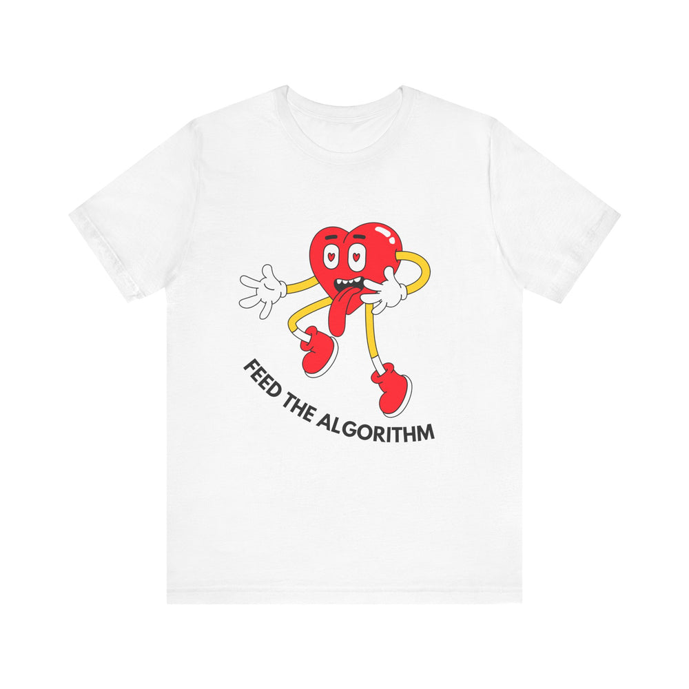 Feed The Algorithm Unisex Jersey Short Sleeve Tee