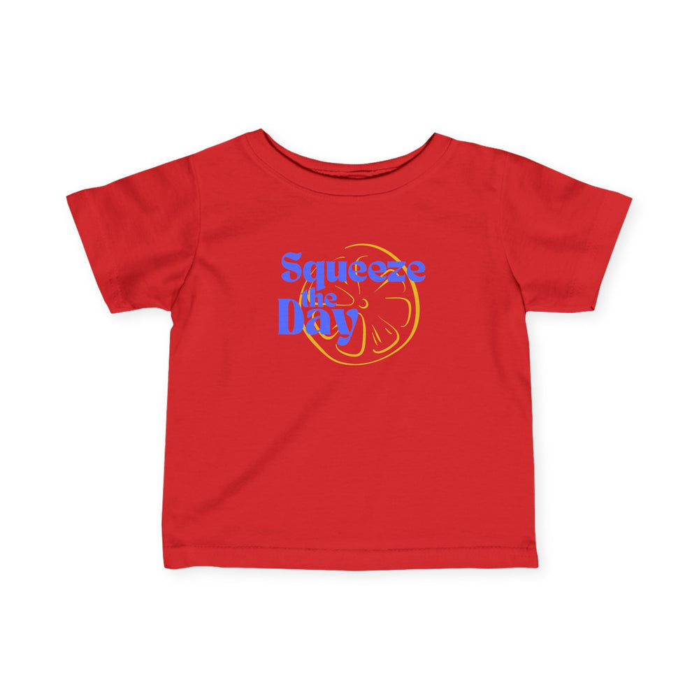 Squeeze The Day Infant Fine Jersey Tee
