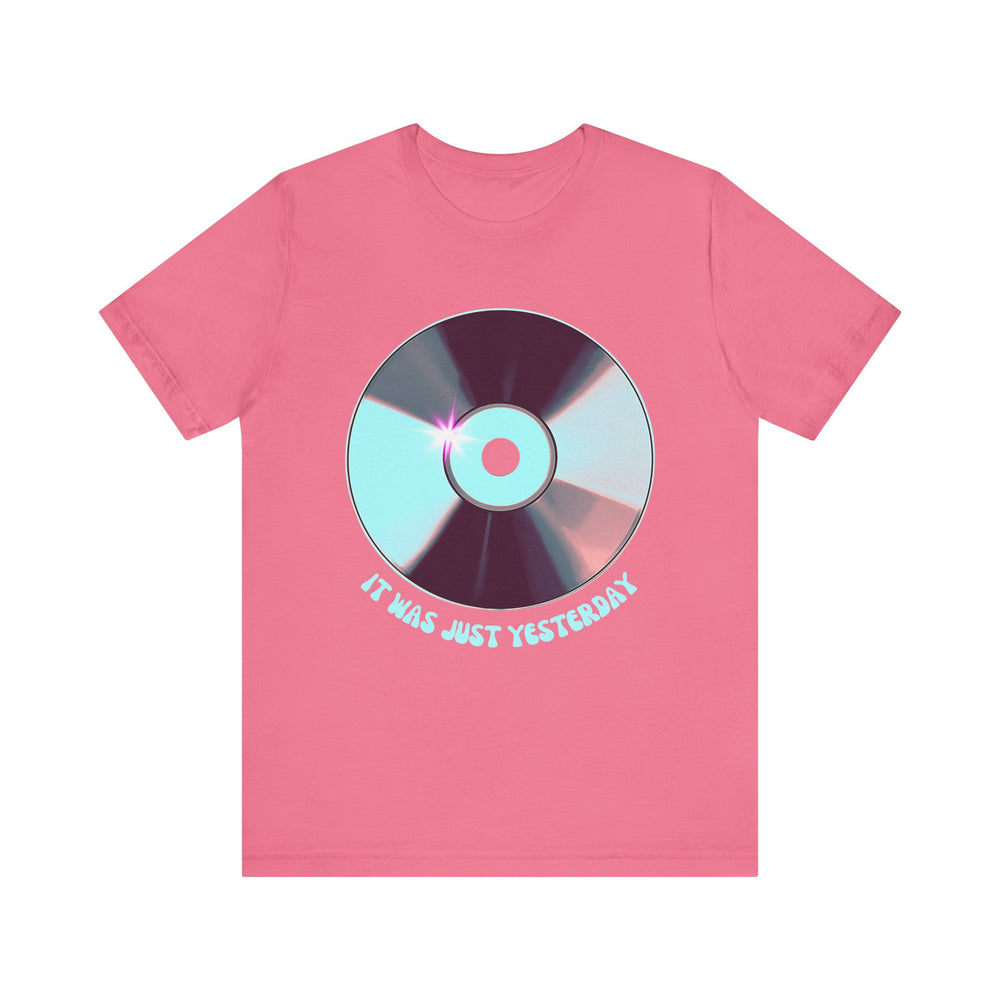 It Was Just Yesterday CD Tee