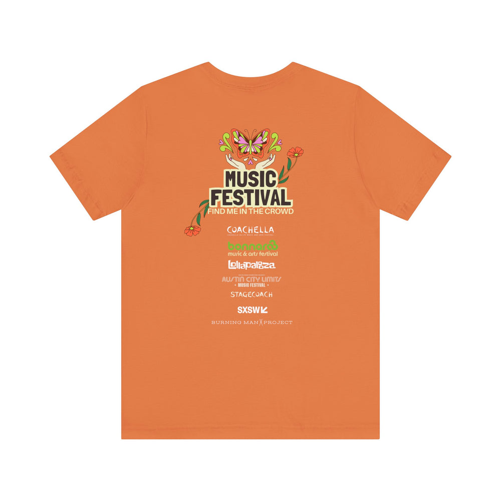 🎶 Music Festival Season Love – Find Me In the Crowd Tee