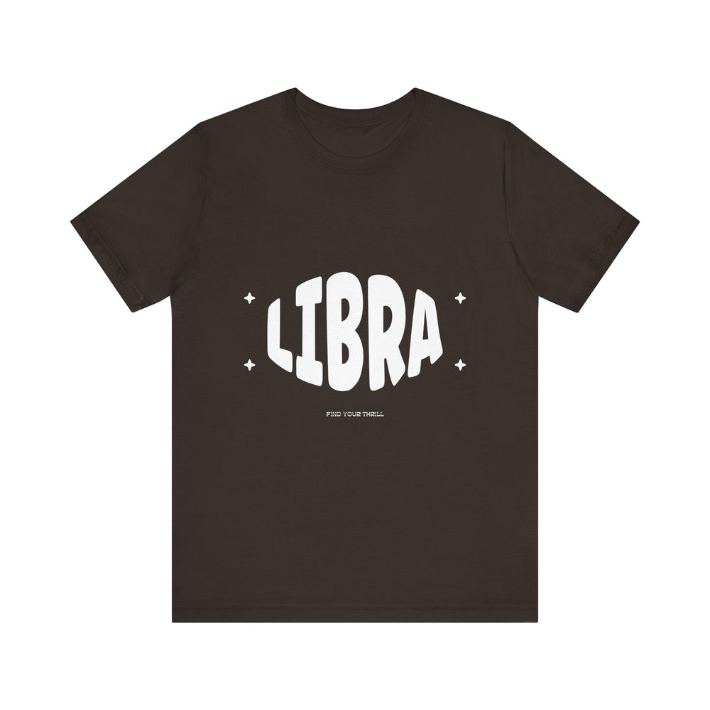 Libra Find Your Thrill Tee – Style and Balance in Perfect Harmony