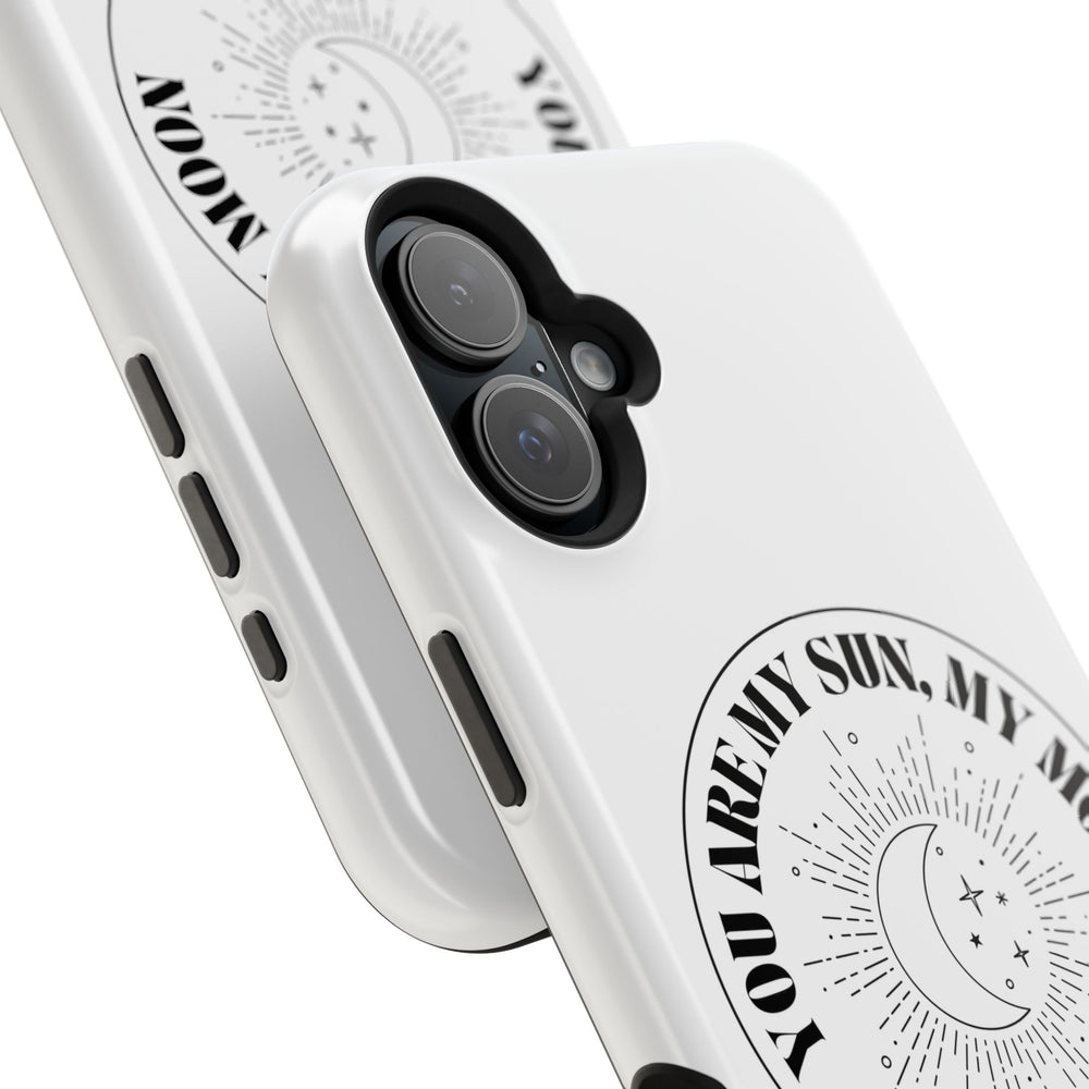 You Are My Sun, My Moon, and All My Stars Magnetic Tough Case – Cosmic Protection for Your iPhone 14, 15, 16 ☀️🌙✨