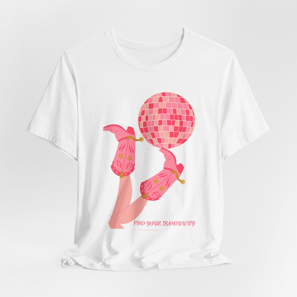 FYT Cowgirl Pink Disco - Find Your Tranquility Short Sleeve Tee