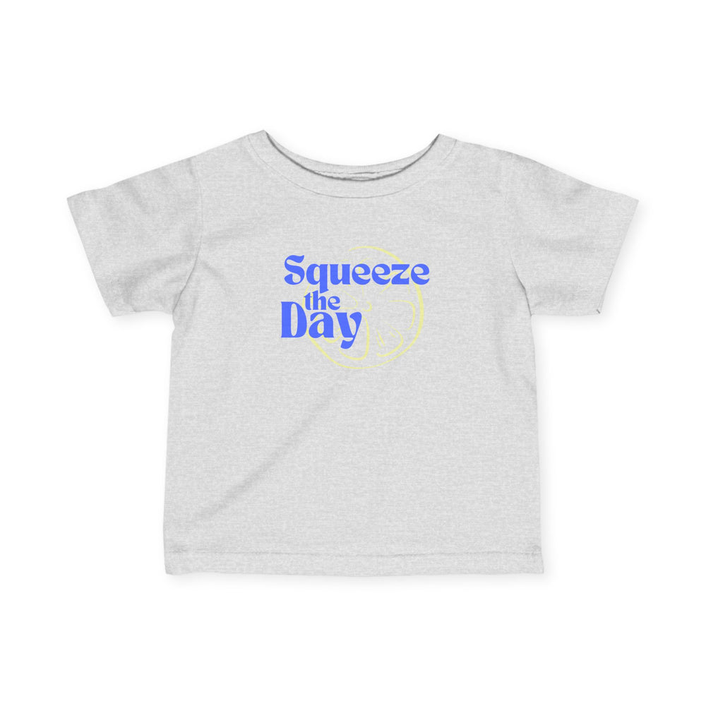 Squeeze The Day Infant Fine Jersey Tee