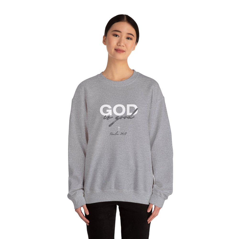 God Is Good - Psalms 34:18 - Crewneck Sweatshirt