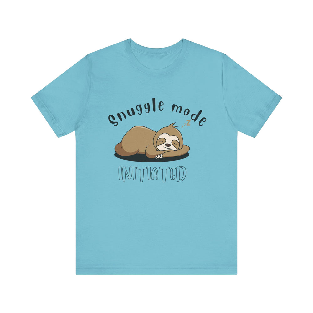 Snuggle mode initiated - Sloth Me - Short Sleeve Tee