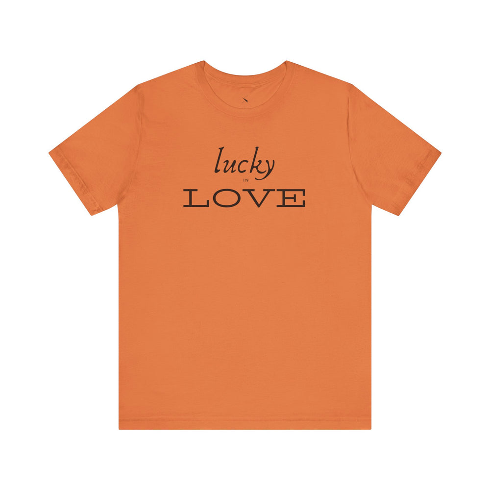 Lucky In Love Jersey Short Sleeve Tee