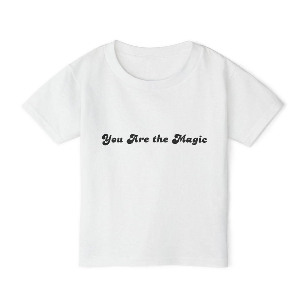 You Are The Magic - Toddler T-shirt