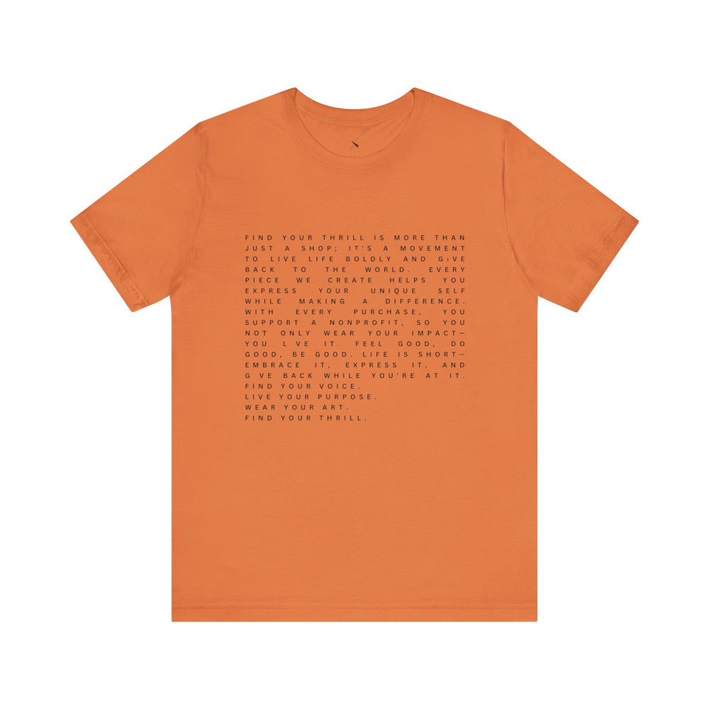 Find Your Thrill Mantra Men's T-Shirt – Wear Your Purpose, Live Your Adventure 🌎🔥