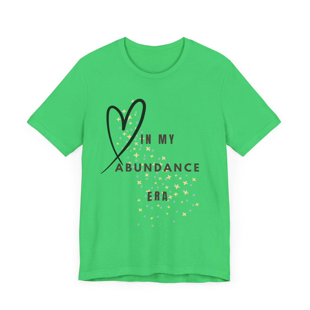 In my abundance era - Short Sleeve Tee