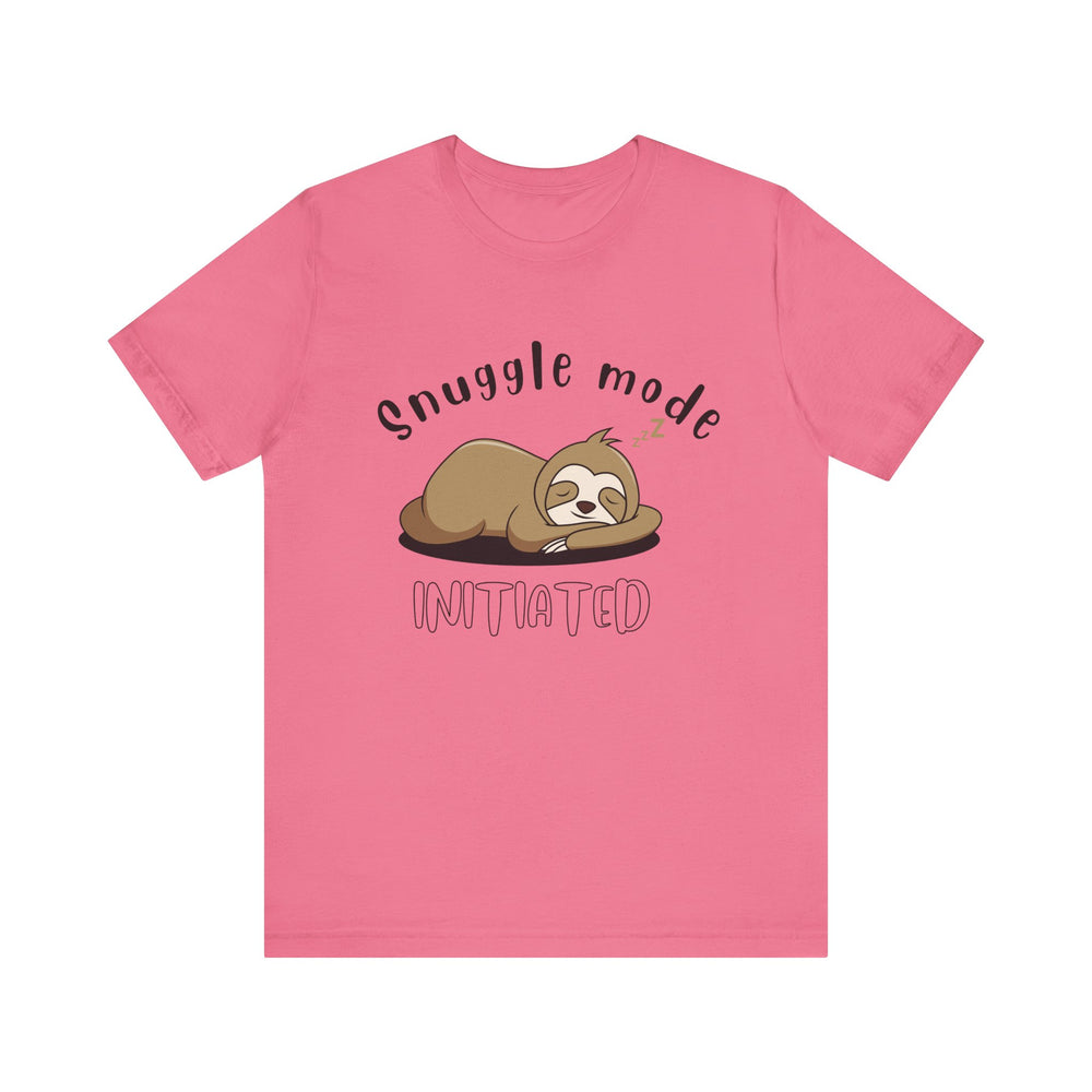 Snuggle mode initiated - Sloth Me - Short Sleeve Tee