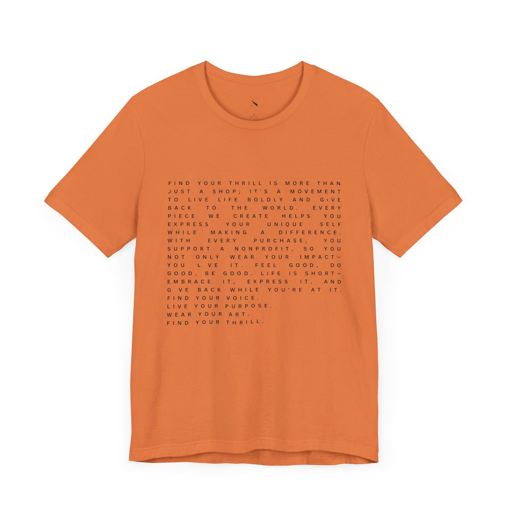 Find Your Thrill Mantra Men's T-Shirt – Wear Your Purpose, Live Your Adventure 🌎🔥
