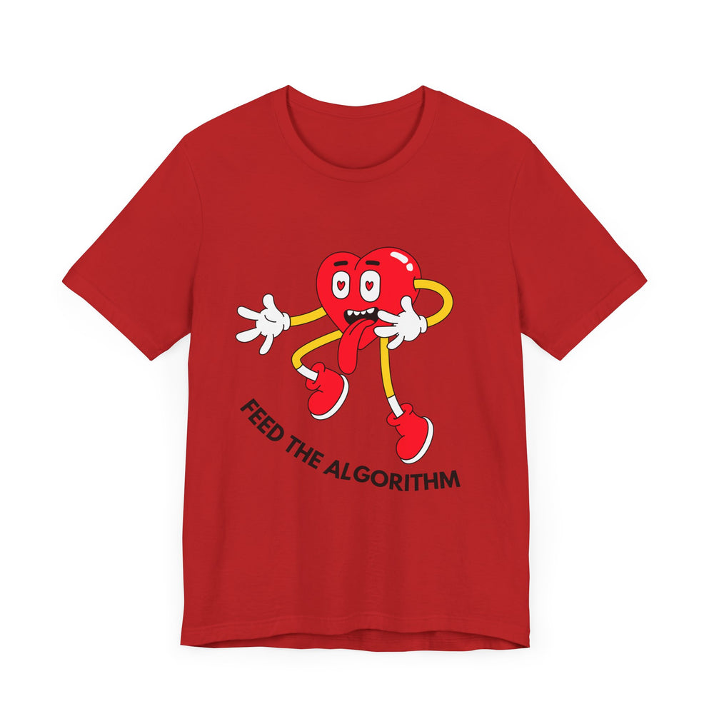 Feed The Algorithm Unisex Jersey Short Sleeve Tee