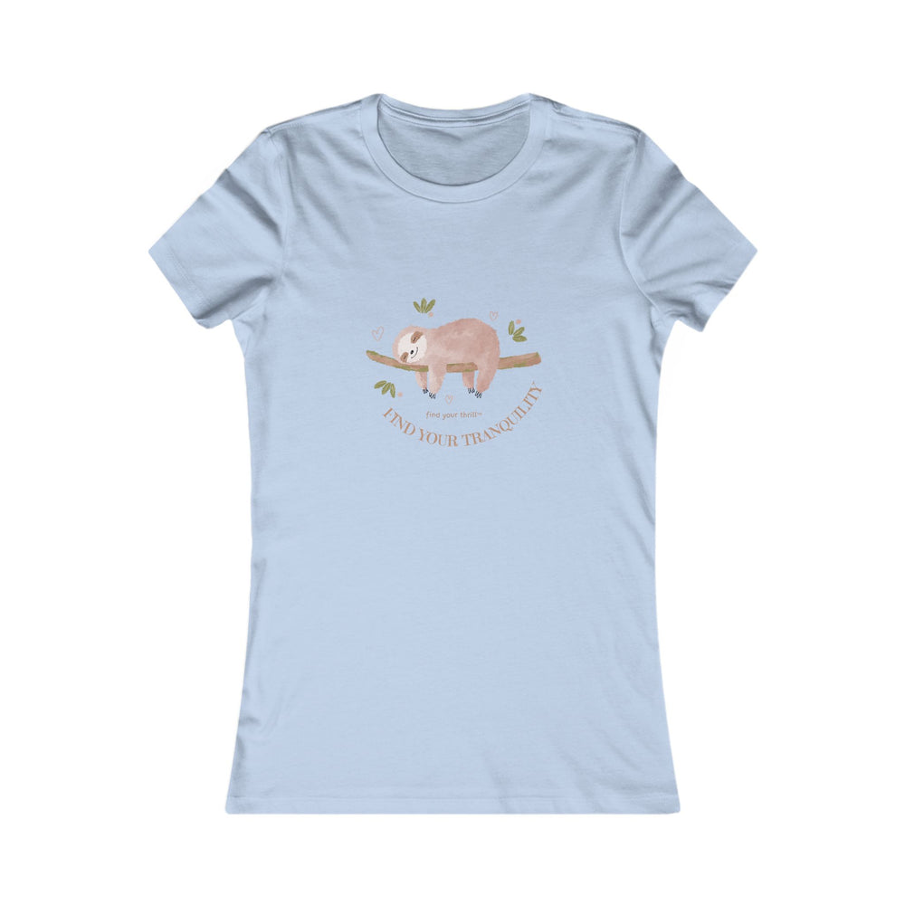 Find Your Tranquility Sloth Women's Favorite Tee