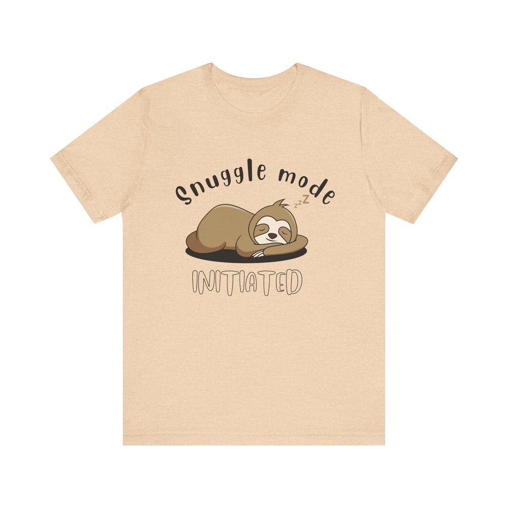 Snuggle mode initiated - Sloth Me - Short Sleeve Tee