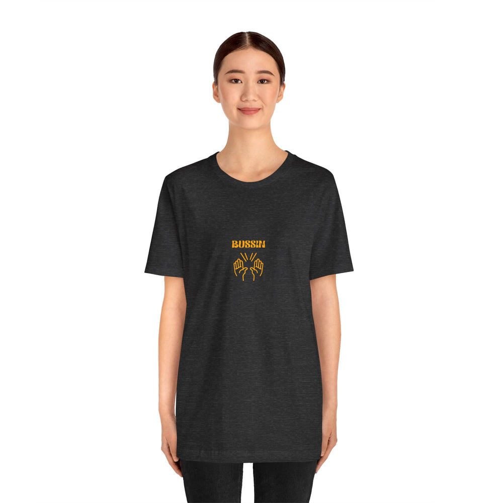 BUSSIN- Men's Jersey Short Sleeve Tee