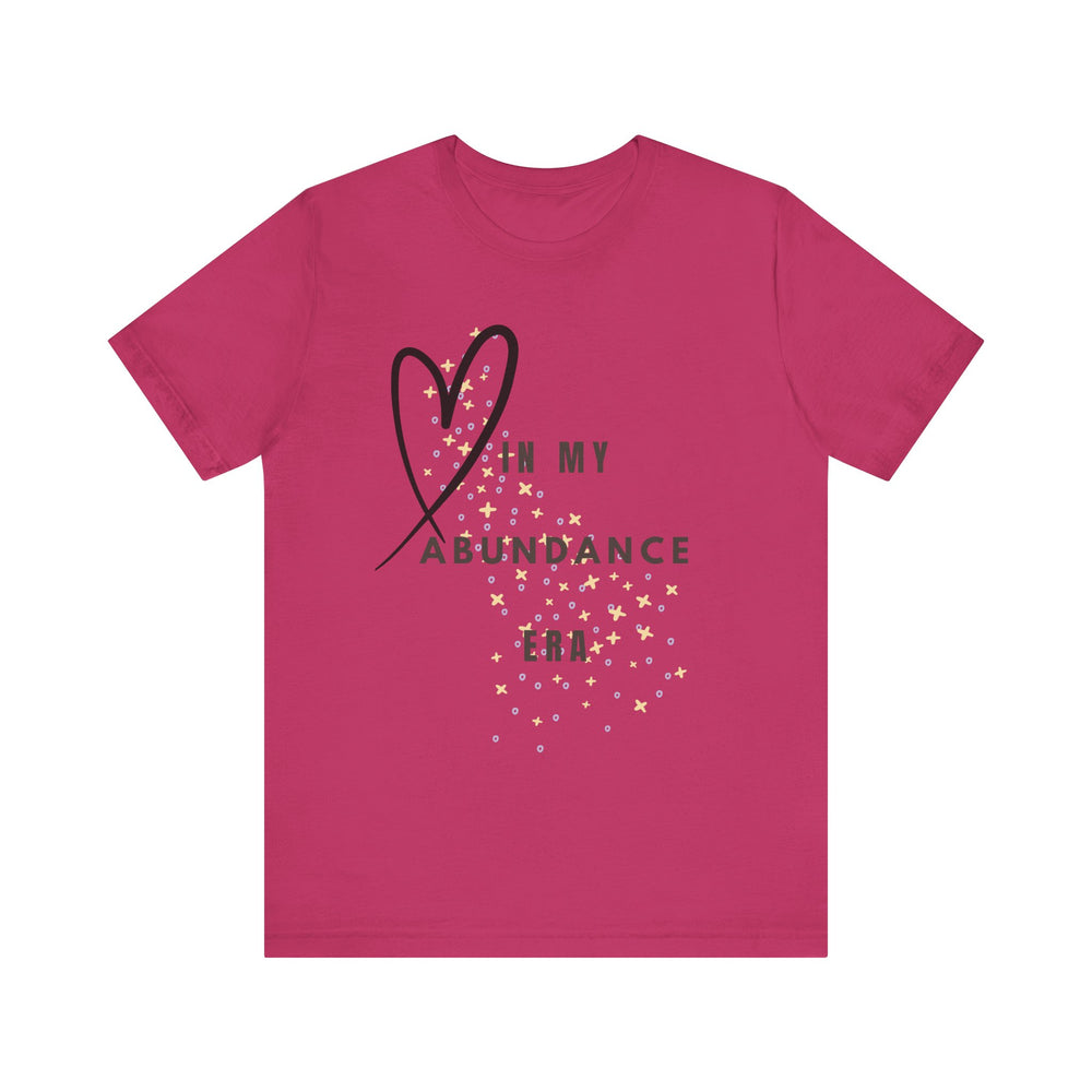 In my abundance era - Short Sleeve Tee