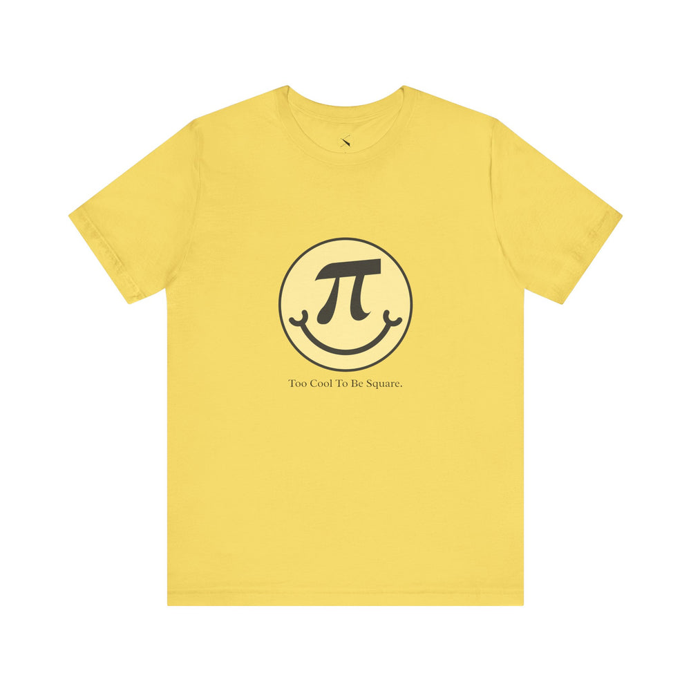 Pi Day Too Cool To Be Square Men's Jersey Short Sleeve Tee