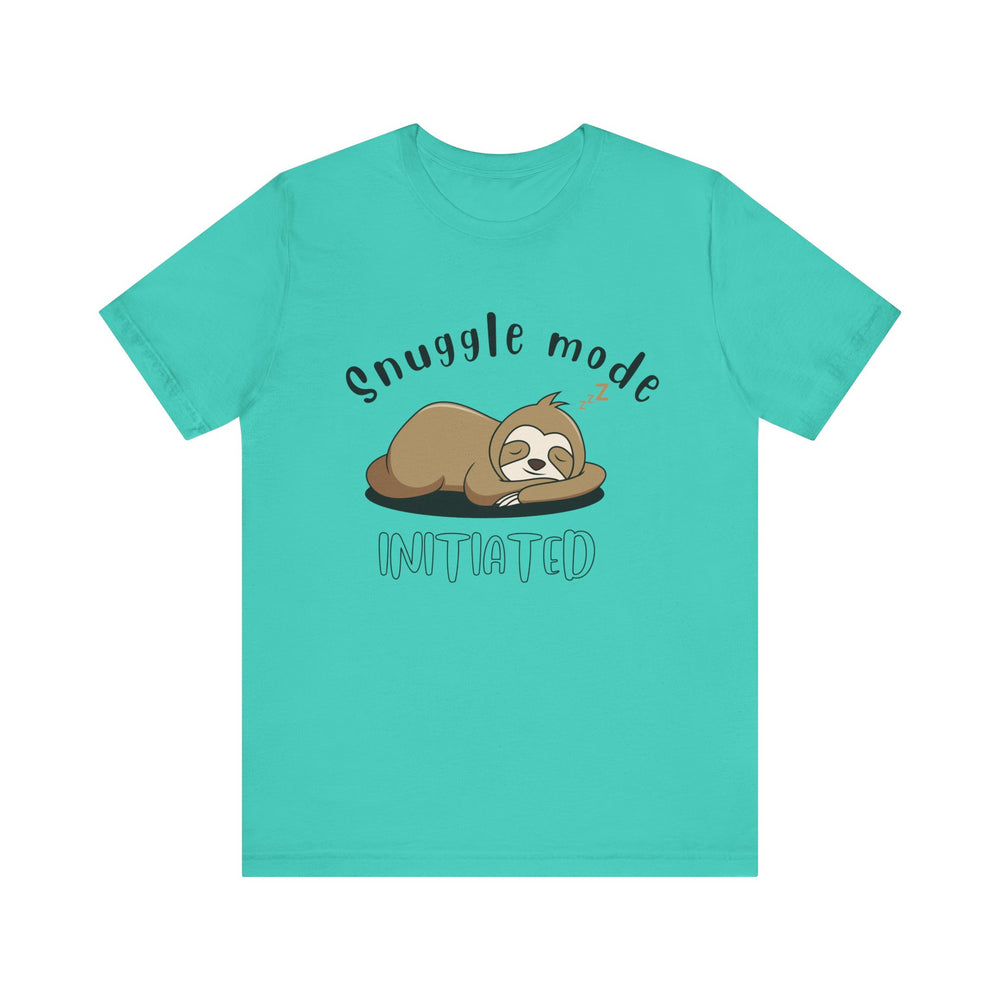 Snuggle mode initiated - Sloth Me - Short Sleeve Tee