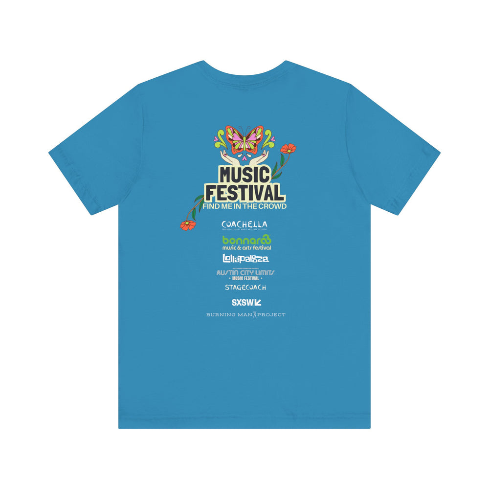 🎶 Music Festival Season Love – Find Me In the Crowd Tee