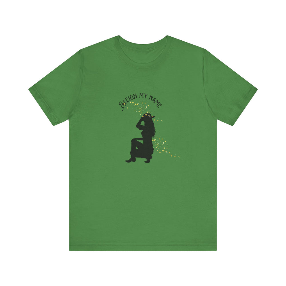 Sleigh My Name Holiday T-Shirt Cowgirl