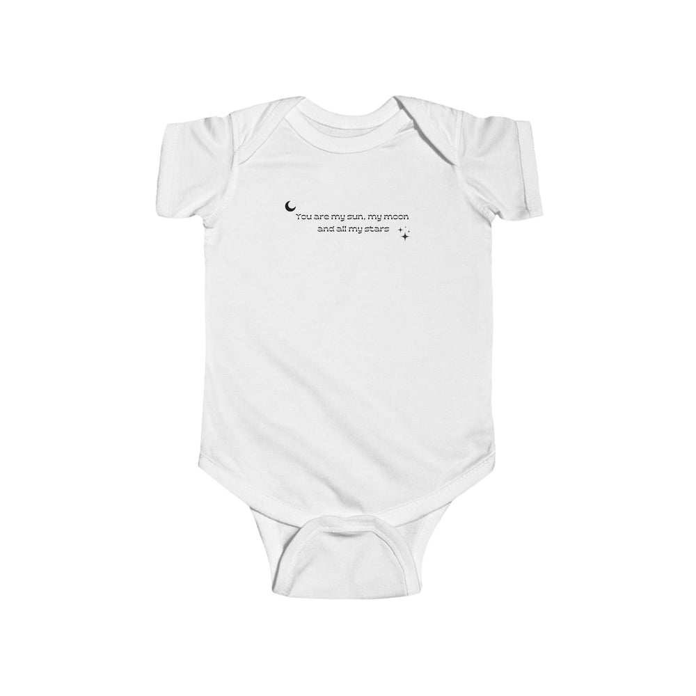 You Are My Sun, My Moon, and All My Stars Infant Bodysuit – A Celestial Hug for Your Little One ☀️🌙✨