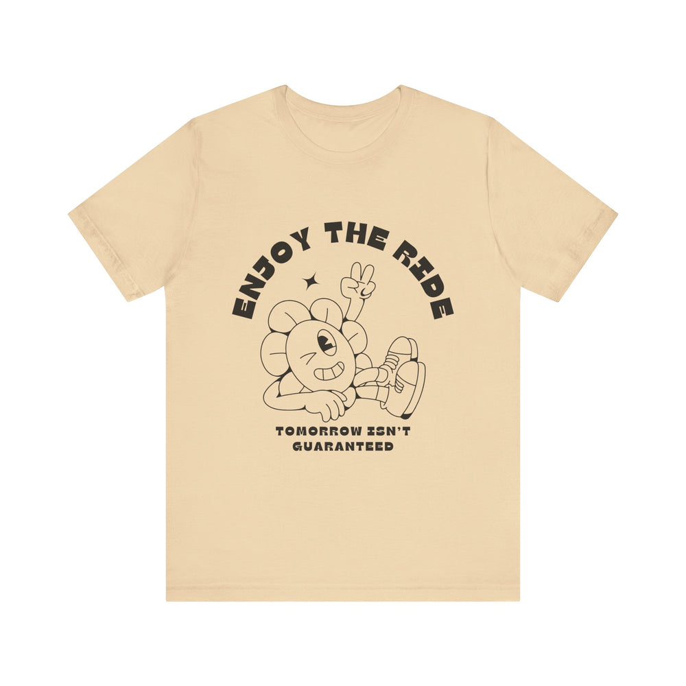 Enjoy The Ride Unisex Jersey Short Sleeve Tee