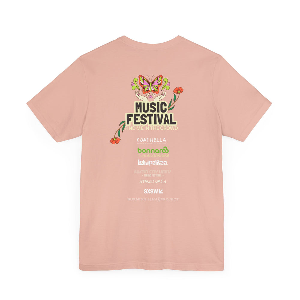 🎶 Music Festival Season Love – Find Me In the Crowd Tee