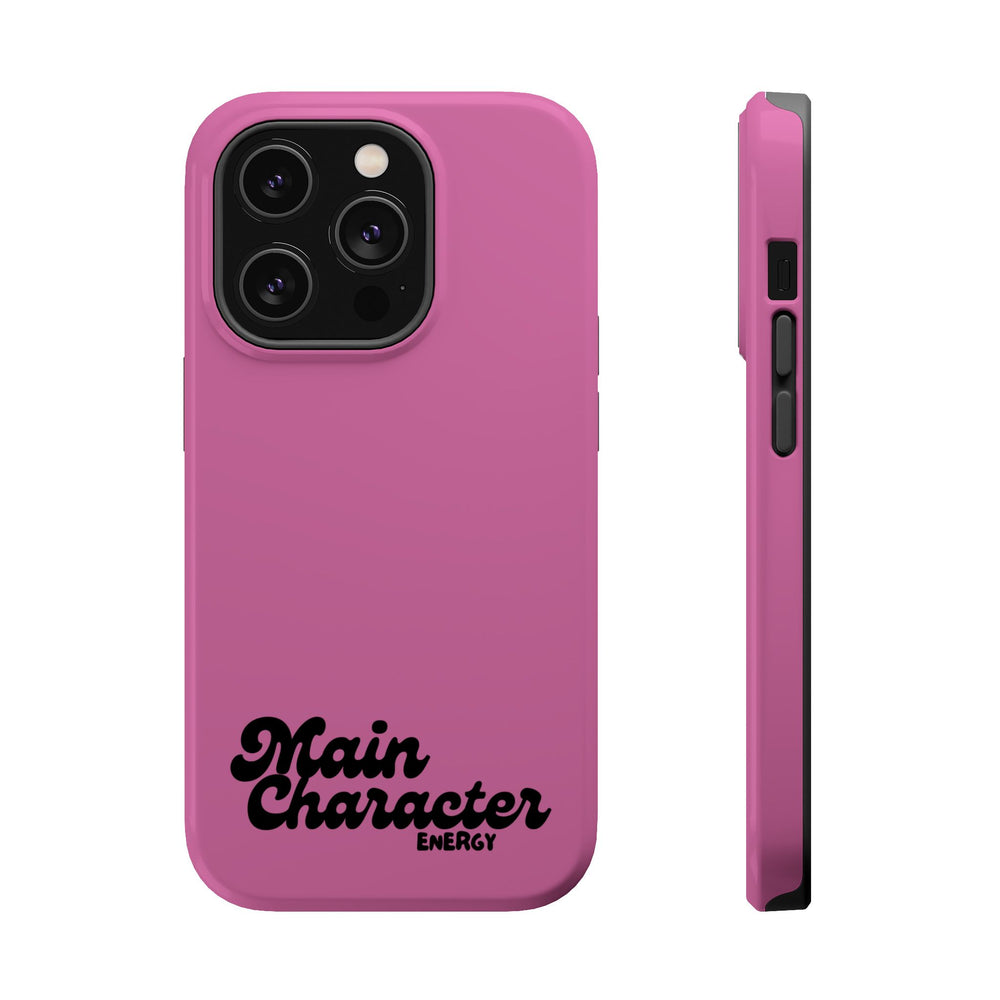Main Character Energy Pink Edition Magnetic Tough iPhone 16, 15, 14, 13 Pro & Max Cases