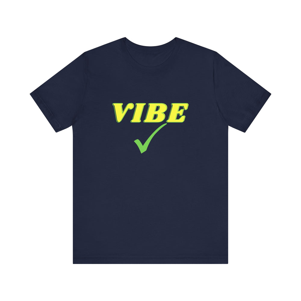 Vibe Check Short Sleeve Tee
