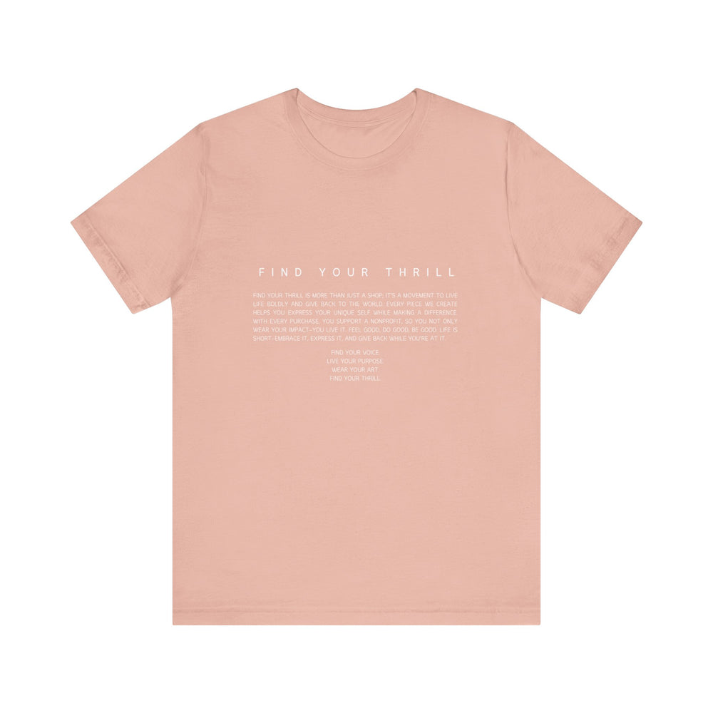 Find Your Thrill Vision T-shirt