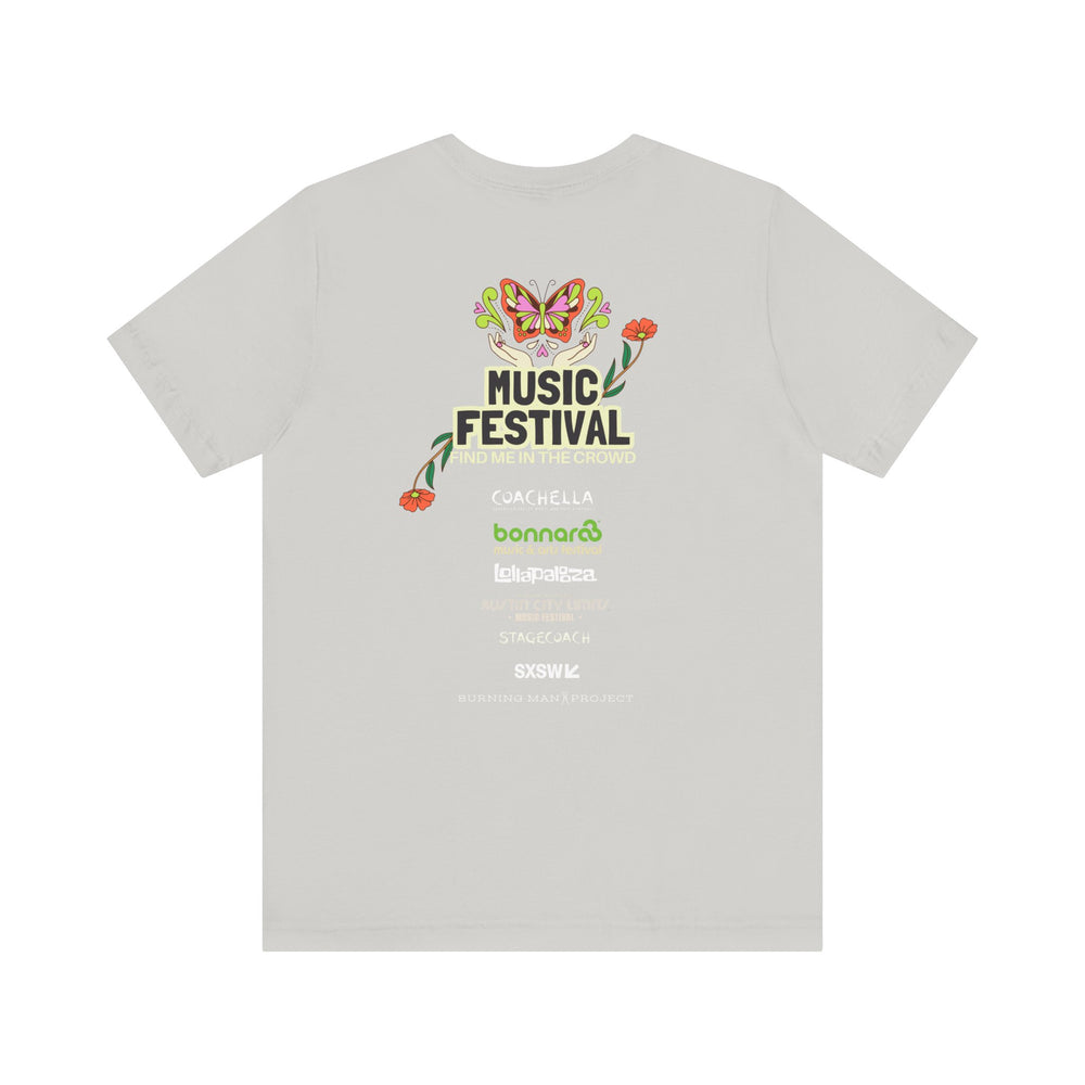 🎶 Music Festival Season Love – Find Me In the Crowd Tee