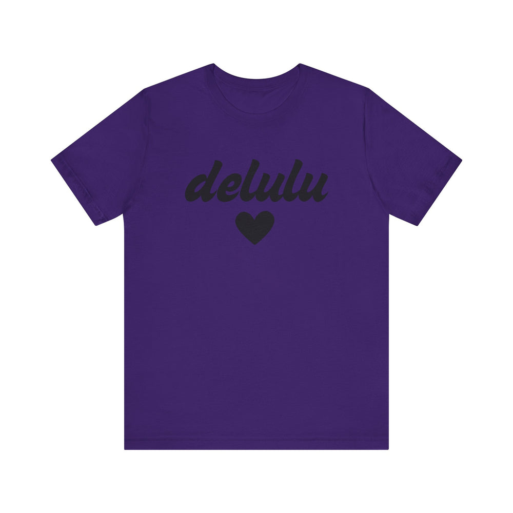 Delulu heart - Unisex Jersey Short Sleeve Tee